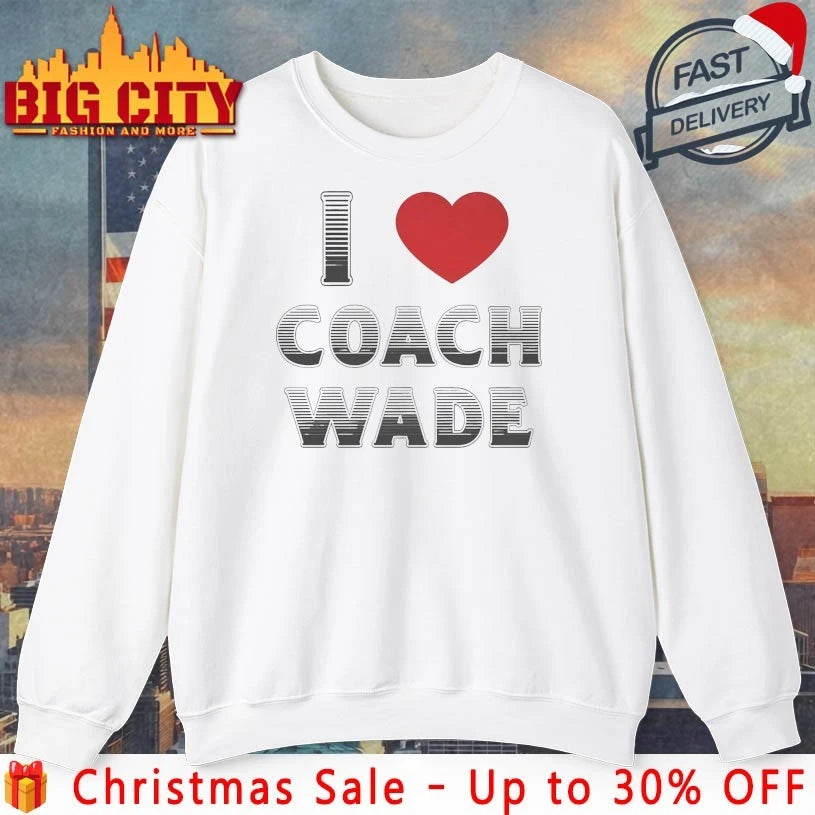 I Love Coach Will Wade shirt