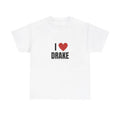 I Love Drake Heavy T-Shirt, Graphic T-Shirt, Unisex, Gift, Graphic, 6, Drake, I Love Top Tee Shirt, Trendy Tee, Trendy...