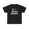 I Love Hugh Dancy Unisex Tee, I Love My Boyfriend Shirt Hoodie, Sweatshirt | RetroVerseTees.com