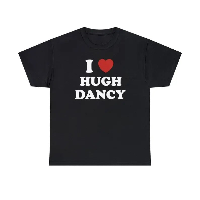 I Love Hugh Dancy Unisex Tee, I Love My Boyfriend Shirt Hoodie, Sweatshirt | RetroVerseTees.com