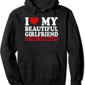 I Love My Beautiful Girlfriend Do Not Approach Pullover Hoodie | Unisex Hooded Sweatshirt T-Shirts | RetroVerseTees.com