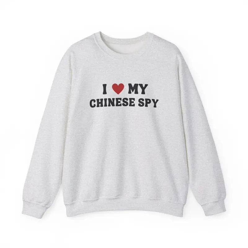 I Love My Chinese Spy Sweatshirt T-Shirts, Hoodie | RetroVerseTees.com