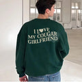 I Love My Cougar Girlfriend Sweatshirt, Funny Gift for Him, I Love My Girlfriend Hoodie, I Heart My Cougar Sweatshirt,...