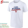 I Love My Country Philadelphia Phillies Shirt