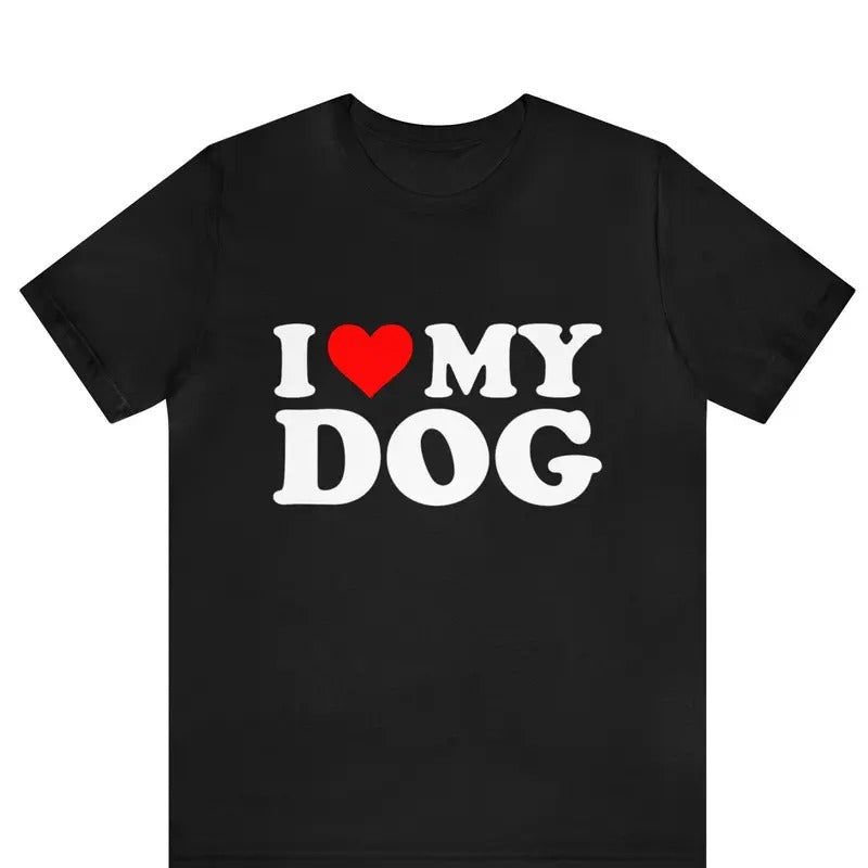 I Love My Dog Shirt , I Heart My Dog Shirt , Dog Lovers T-shirt , New Dog Owner shirt ,I Love My Dog Funny Red Heart Dog...