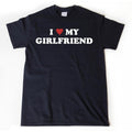 I Love My Girlfriend T-Shirt, I Heart My Girlfriend Shirt, Valentine's Day Tee Shirt, Valentine Gift, Boyfriend Shirt For...