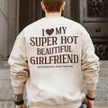 I Love My Girlfriend Tshirt Sweatshirt Hoodie, Funny Boyfriend Gift, I Heart My Girlfriend Shirts, Valentine Shirt Gift,...