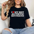 I Love My Hot Autistic Boyfriend I Heart My Hot Autistic BF T-Shirt | Cotton 100%, Crewneck, Top Womenswear Hoodie,...