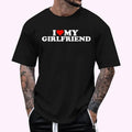 I Love My Hot Girlfriend, I Heart My Hot Girlfriend T-Shirt , Unisex Cotton 100%, Top Menswear Hoodie, Sweatshirt