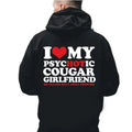 I Love My Hot Psychotic Cougar Girlfriend Hoodie Casual Street Style Fleece Fabric Pullover Sweatshirt for Women for Men,...