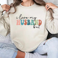 I Love My Husband But Sometimes I Wanna Square Up Sweatshirt, Sleeve Sweatshirt,  Funny Sweatshirt, Wife Sweatshirt, I...