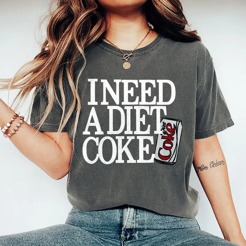 I Need A Diet Coke Shirt, Diet Coke Bottles Shirt, Gift for Diet Coke Lover, Funny Gift Sweatshirt Soda Lover Hoodie