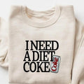 I Need A Diet Coke shirt, Vintage Coke Shirt, Retro Trendy Coke Lover Sweater, Funny Soda Lover Shirt, Soft Drink...