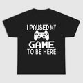 I PAUSED MY GAME TO BE HERE Menswear Top Underwear Streetwear T-Shirts, Hoodie, Sweatshirt | RetroVerseTees.com