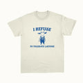I Refuse To Tolerate Lactose - Unisex T-Shirts, Hoodie, Sweatshirt | RetroVerseTees.com