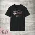 I SLAPPED OUISER shirt - Steel Magnolias - super soft Retro 80s unisex Hoodie, Sweatshirt | RetroVerseTees.com