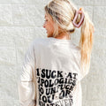 I Suck At Apologies Graphic Sweatshirt T-Shirts, Hoodie | RetroVerseTees.com