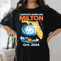 I Survived Hurricane Milton 2024 T-Shirt, Hurricane Milton Survivor T-Shirt, Hurricane Milton And Helene T-Shirt Florida...