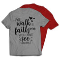 I Will Walk By Faith Even When I Cannot See Christian Religious T-Shirt Casual Classic Hoodie, Sweatshirt