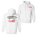 I Would Dropkick A Child For A Diet Coke T-Shirt Sweatshirt Hoodie, For Men And Women, Trendy Shirt | RetroVerseTees.com