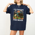 I'd Choose The Bear Shirt, Womens Rights T-shirt, Bear Vs Man Shirt, Female Empowerment, Trendy  Shirt, Man or Bear ...