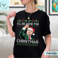 I'll Be Home For Christmas Funny Trump 2024 Ugly Christmas T-Shirt, Christmas Trump T-Shirt, Humorous Trump Xmas, Santa...
