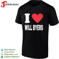 I love Will Byers shirt