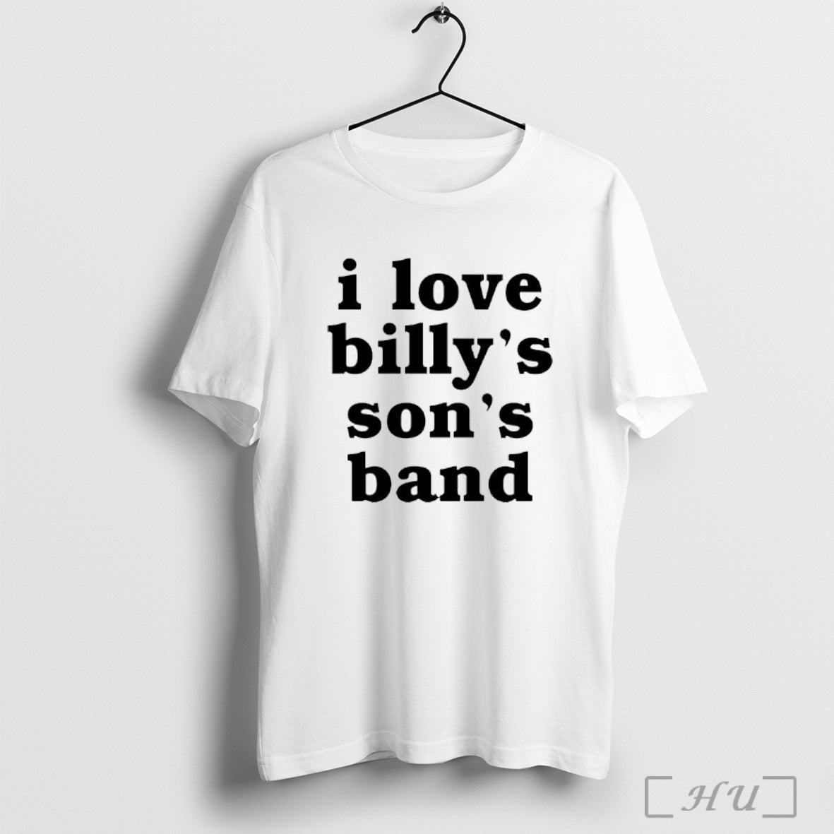 I Love Billys Sons Band T Shirt