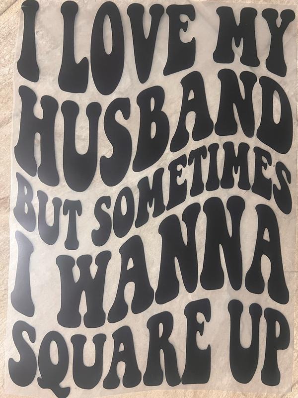 I love my Husband DTF Transfer - Direct To Film Transfers T-Shirts, Hoodie, Sweatshirt | RetroVerseTees.com