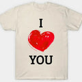 I love you T-shirt, I love you gift | I <3 You, I Love Shirt, I Heart Shirt, Birthday Gift Ideas Tee, Shortsleeve...