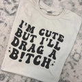 I'm Cute Graphic Tee Hoodie, Sweatshirt | RetroVerseTees.com