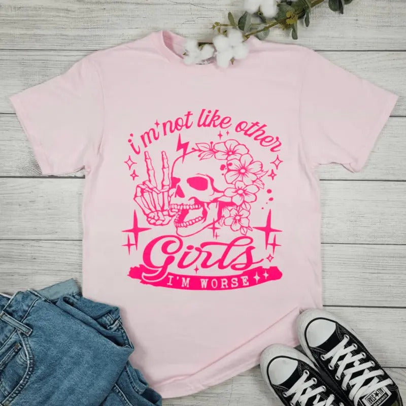 I'm Not Like Other Girls Graphic T-shirt Hoodie, Sweatshirt | RetroVerseTees.com