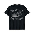 I'm Not Old I'm Classic Funny Car Graphic - Mens & Womens Short Sleeve T-Shirt, All-Season, Family T-shirt. Made in USA...
