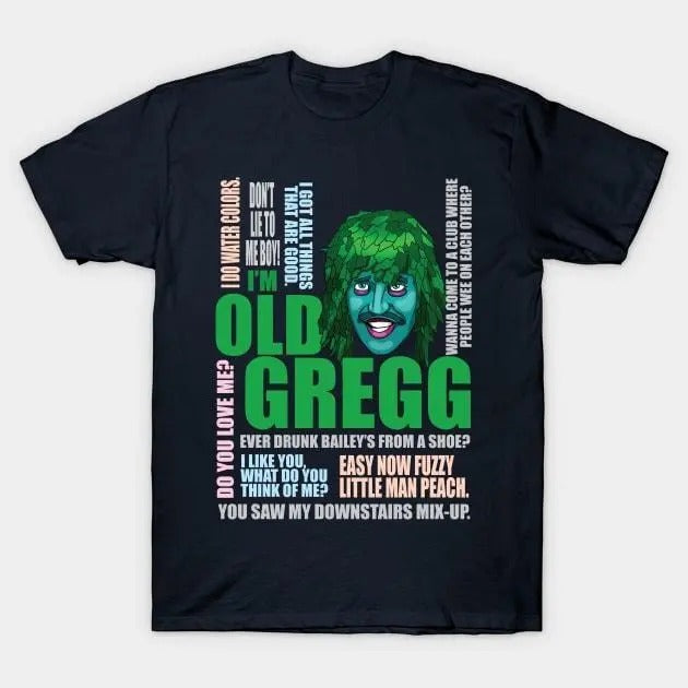 I'm Old Gregg T-Shirt Hoodie, Sweatshirt | RetroVerseTees.com