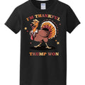 I'm Thankful Won T Shirt - Comfy and Quality Shirt Hoodie, Sweatshirt | RetroVerseTees.com