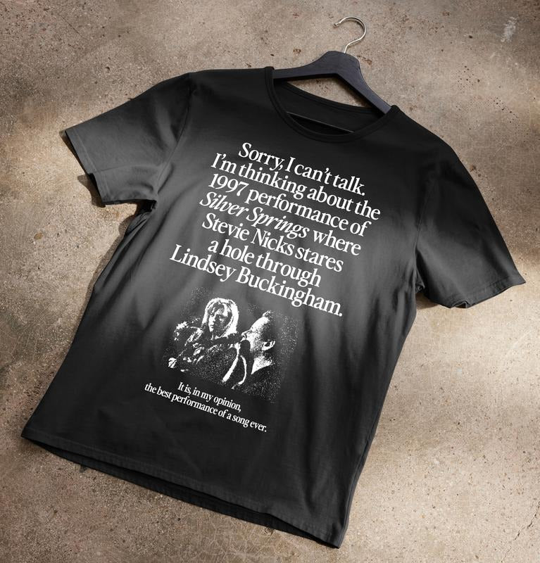 I'm Thinking About The 1997 Performance of Silver, Springs  T-shirt, sweater and Hoodie Sweatshirt | RetroVerseTees.com