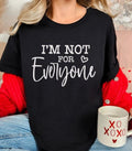 I'm not for everyone funny sarcastic casual T-shirt Hoodie, Sweatshirt | RetroVerseTees.com