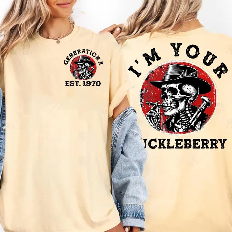 I'm your Huckleberry Generation X Custom Year Badass Generation T-shirt, Gen X FAFO T Shirt