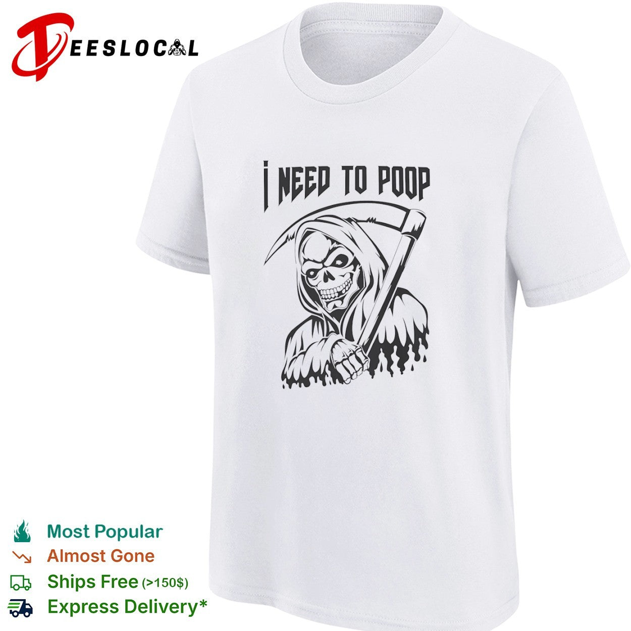 I need to poop grim reaper shirt
