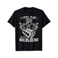 I still play with large building blocks - car repair enthusiast gear t-shirt Made in USA Hoodie, Sweatshirt