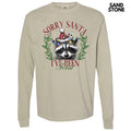 I've Been Feral Santa Long Sleeve Comfort Colors T-Shirt 'NLB' Hoodie, Sweatshirt | RetroVerseTees.com