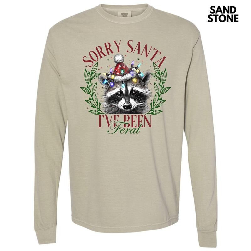 I've Been Feral Santa Long Sleeve Comfort Colors T-Shirt 'NLB' Hoodie, Sweatshirt | RetroVerseTees.com