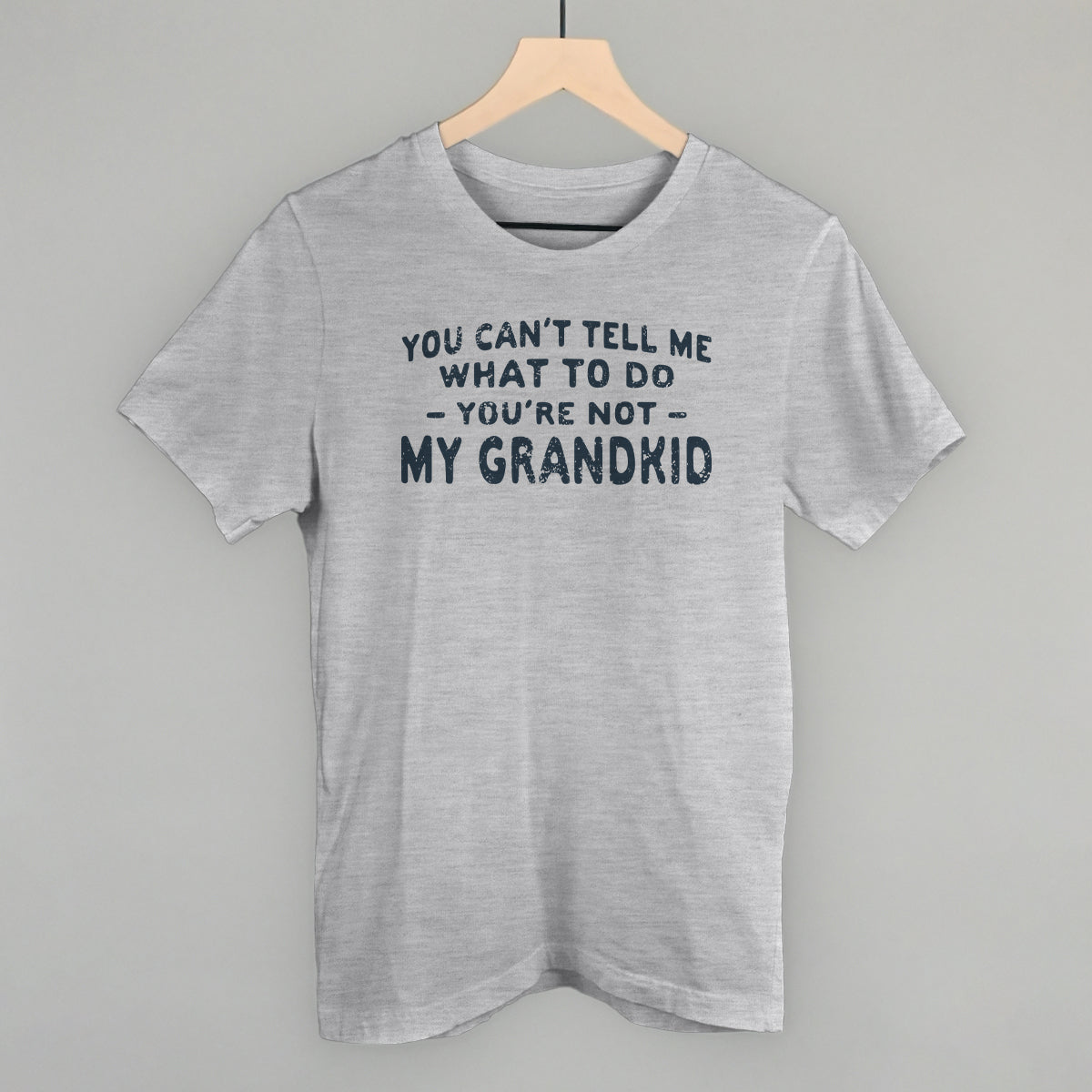 You Can't Tell Me What To Do T-Shirts, Hoodie, Sweatshirt | RetroVerseTees.com (Image 1)