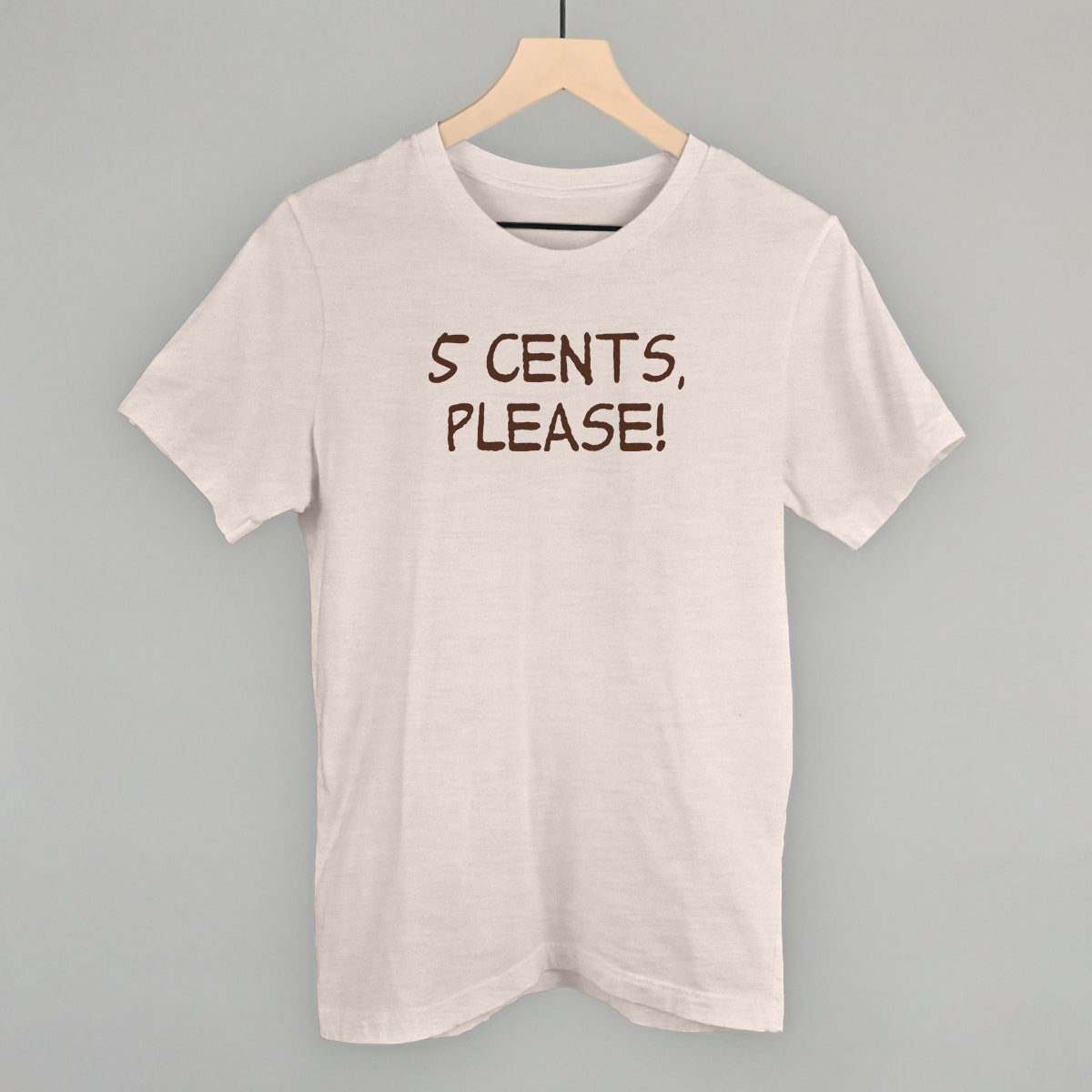5 Cents, Please! T-Shirts, Hoodie, Sweatshirt | RetroVerseTees.com (Image 2)