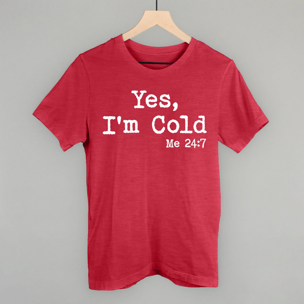 Yes I'm Cold T-Shirts, Hoodie, Sweatshirt | RetroVerseTees.com (Image 4)