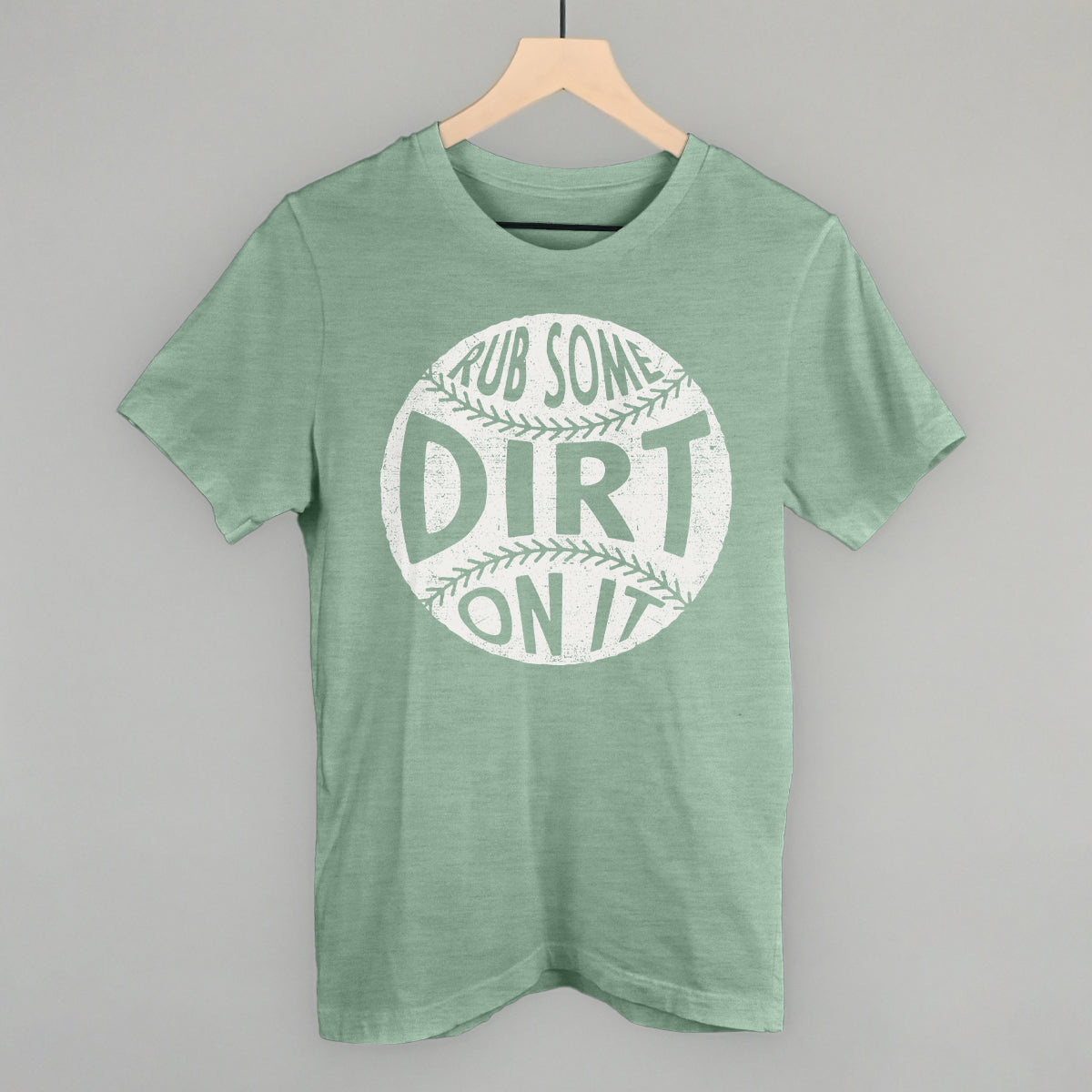 Rub Some Dirt On It T-Shirts, Hoodie, Sweatshirt | RetroVerseTees.com (Image 4)