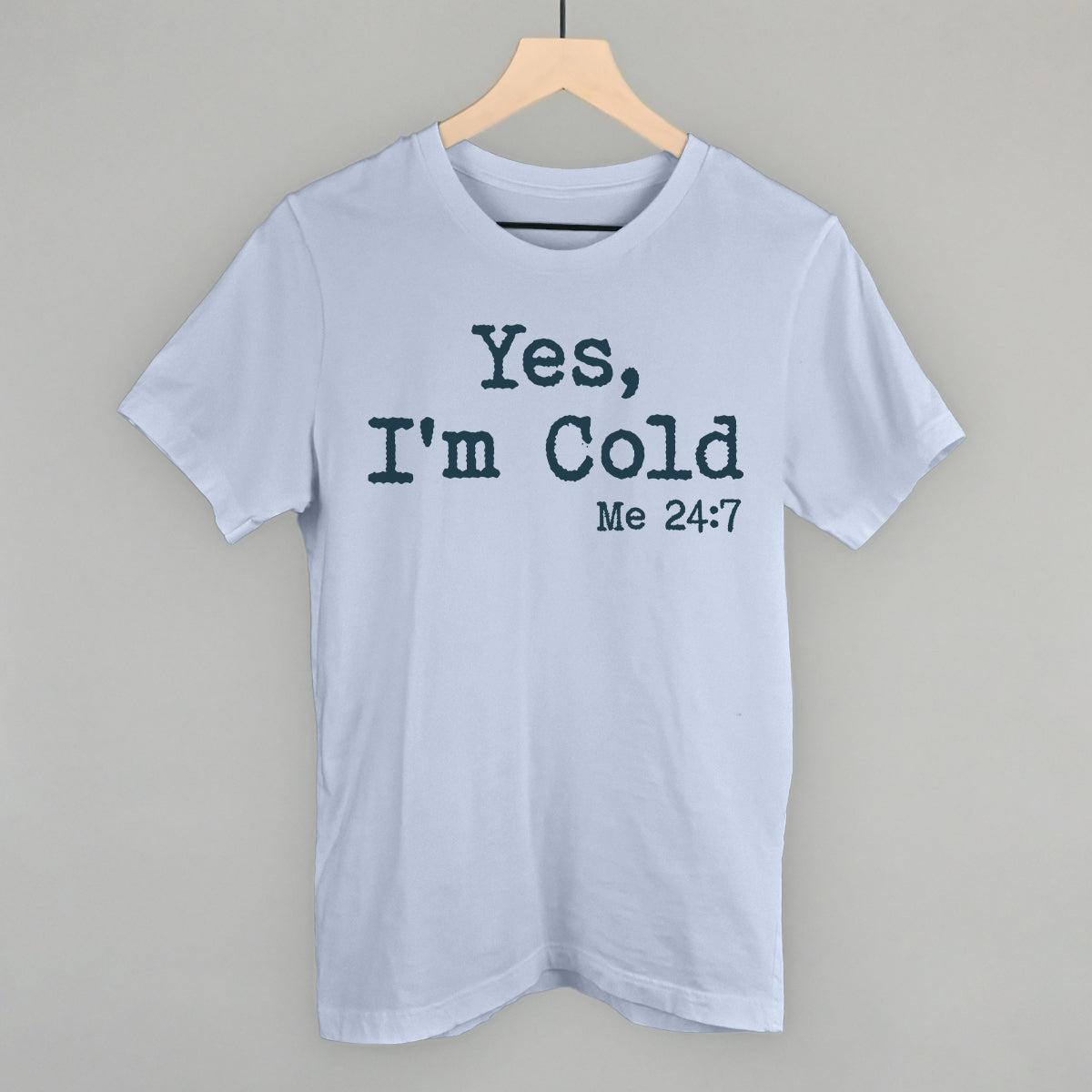 Yes I'm Cold T-Shirts, Hoodie, Sweatshirt | RetroVerseTees.com (Image 2)