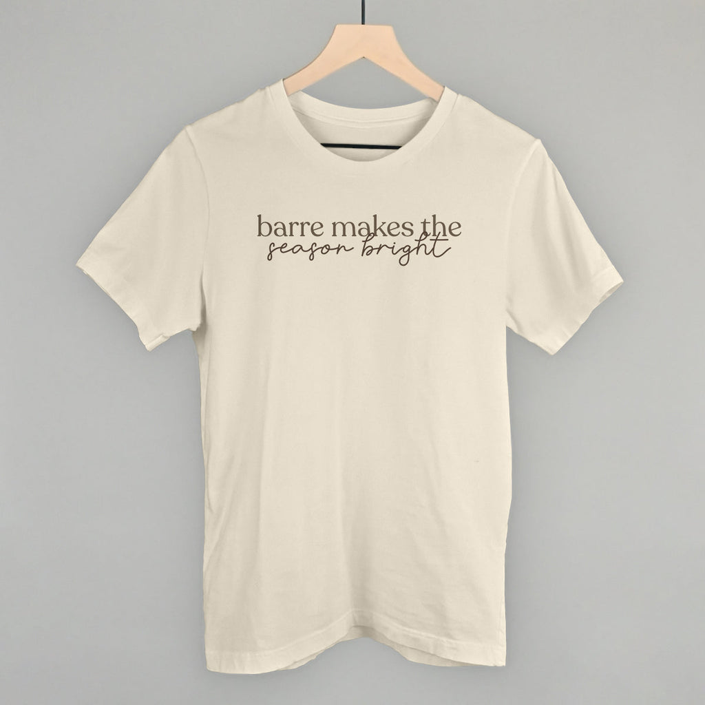 Barre Makes The Season Bright T-Shirts, Hoodie, Sweatshirt | RetroVerseTees.com (Image 2)