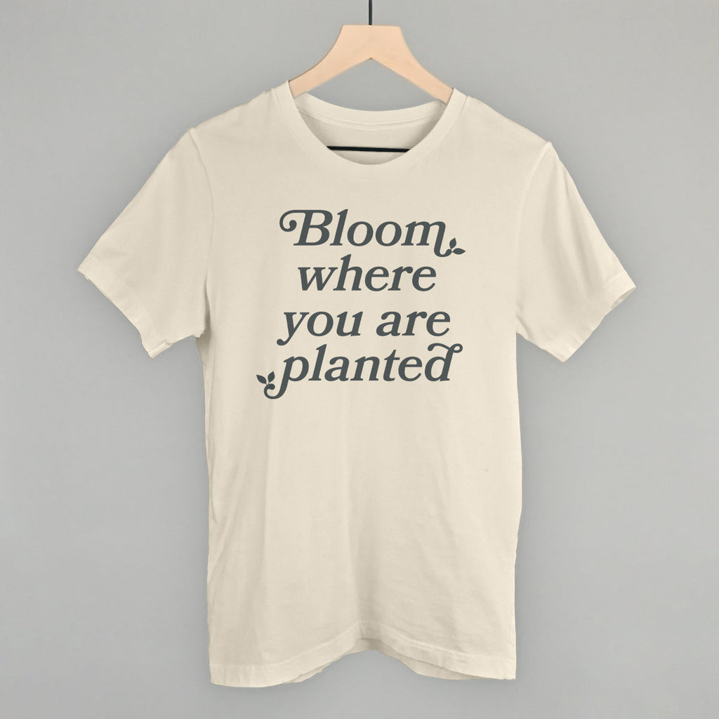 Bloom Where You Are Planted T-Shirts, Hoodie, Sweatshirt | RetroVerseTees.com (Image 3)