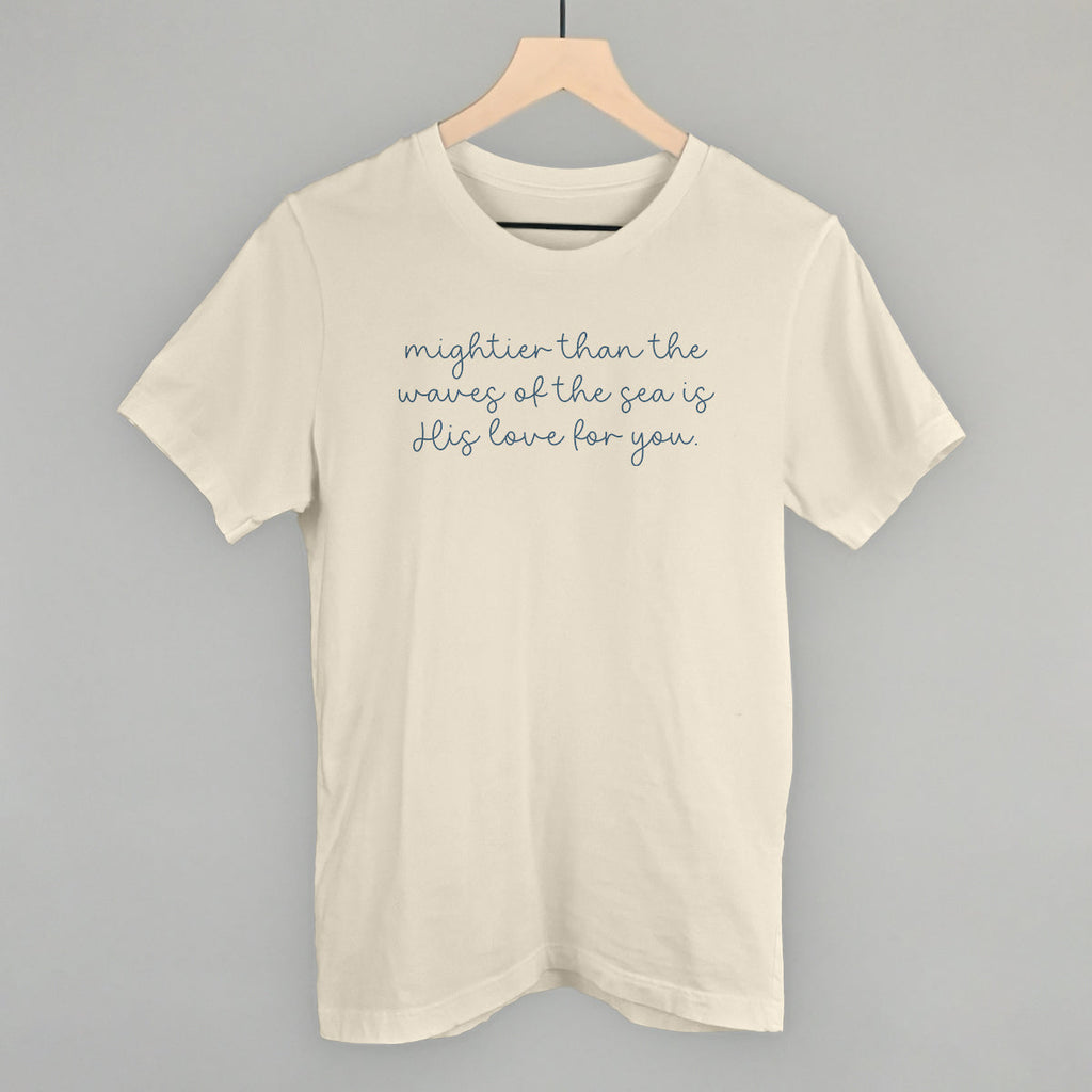 Mightier Than The Waves His Love For You T-Shirts, Hoodie, Sweatshirt | RetroVerseTees.com (Image 2)